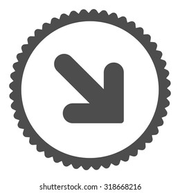 Arrow Down Right round stamp icon. This flat vector symbol is drawn with gray color on a white background.