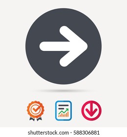 Arrow icon. Next navigation symbol. Report document, award medal with tick and new tag signs. Colored flat web icons. Vector