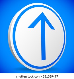 Arrow pointing up. Road sign concept.