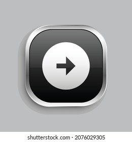 arrow right circle fill icon design. Glossy Button style rounded rectangle isolated on gray background. Vector illustration