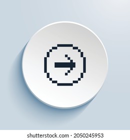 diseño de icono de arte de píxeles de círculo derecho con flecha. Forma de círculo de estilo de botón aislada en fondo blanco. Ilustración del vector