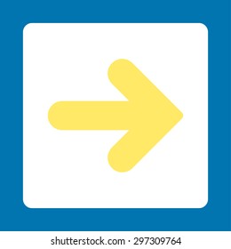 Arrow Right icon from Primitive Buttons OverColor Set. This rounded square flat button is drawn with yellow and white colors on a blue background.