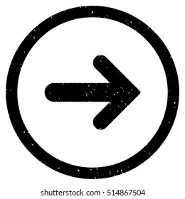 Arrow Right rubber seal stamp watermark. Icon symbol inside circle frame with grunge design and dirty texture. Scratched vector black ink emblem on a white background.