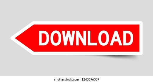 Arrow shape red color sticker with word download on gray background