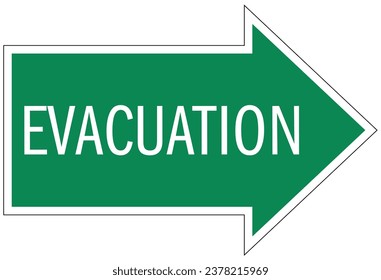 Arrow sign for emergency evacuation