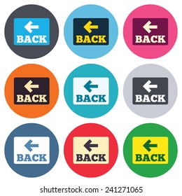 Arrow sign icon. Back button. Navigation symbol. Colored round buttons. Flat design circle icons set. Vector