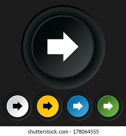 Arrow sign icon. Next button. Navigation symbol. Round colourful buttons on black texture. Vector