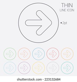 Arrow sign icon. Next button. Navigation symbol. Thin line circle web icons with outline. Vector