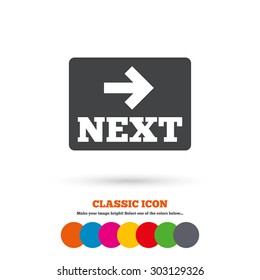 Arrow sign icon. Next button. Navigation symbol. Classic flat icon. Colored circles. Vector