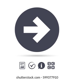 Arrow sign icon. Next button. Navigation symbol. Report document, information and check tick icons. Currency exchange. Vector