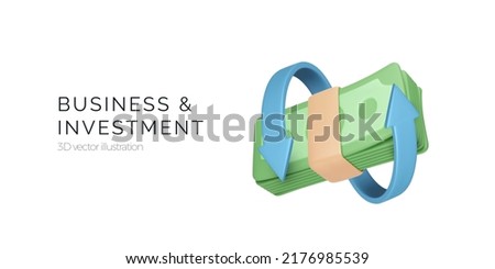 Arrow wrapped around stack of money in 3D realistic cartoon style. Banking transaction service concept. Business and investment. Vector illustration