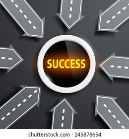 arrows in the form of roads aimed at the center with the word success