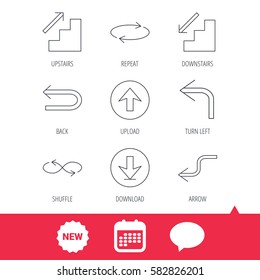 Arrows icons. Download, repeat and shuffle linear signs. Upload, back arrow flat line icons. New tag, speech bubble and calendar web icons. Vector