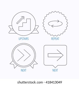 Arrows icons. Upstairs, next and repeat linear signs. Next arrow flat line icons. Award medal, star label and speech bubble designs. Vector