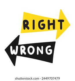 Arrows. Right and wrong. Flat design. Hand drawn illustration on white background.