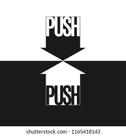 Arrows with the text Push Sign symbol icon in the form of a directed down up arrow For printing on packaging box web site navigation downloading assembly schemes instruction Isolated icon arrow Vector
