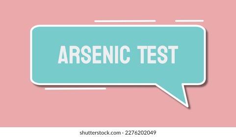 Prueba de arsénico - Prueba para determinar el nivel de arsénico en muestras de agua o suelo.