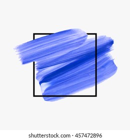 Art abstract background brush paint texture design acrylic stroke poster over square frame vector illustration. Perfect design for headline, logo and sale banner. 