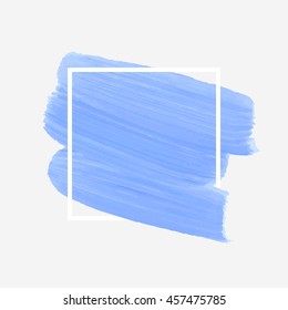 Art abstract background brush paint texture design acrylic stroke poster over square frame vector illustration. Perfect design for headline, logo and sale banner. 