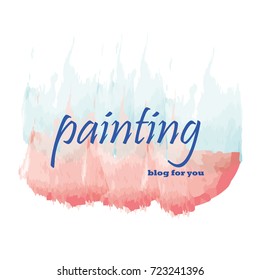 Art abstract background vector illustration. Watercolor texture brush painted. Usable for art blog and other designs.