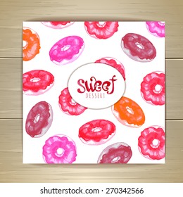 art cake or dessert card. Sweet background. Donuts