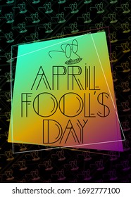Art Deco April Fool's Day (April 1) text. Decorative greeting card, sign with vintage letters.