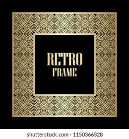 Art deco border and frame. Creative template in style of 1920s for your design. Vector illustration. Vintage retro invitation. EPS 10