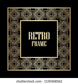 Art deco border and frame. Creative template in style of 1920s for your design. Vector illustration. Vintage retro invitation. EPS 10