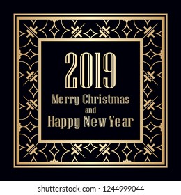 Art deco border and frame. Merry Christmas and Happy New Year greeting card. 2019 year. Creative template in style of 1920s for your design. Vector illustration. EPS 10