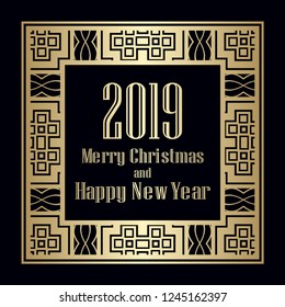 Art deco border and frame. Merry Christmas and Happy New Year greeting card. 2019 year. Creative template in style of 1920s for your design. Vector illustration. EPS 10