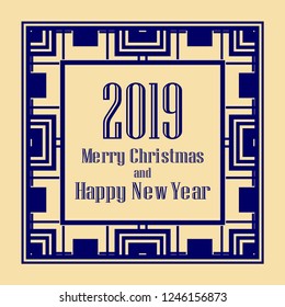 Art deco border and frame. Merry Christmas and Happy New Year greeting card. 2019 year. Creative template in style of 1920s for your design. Vector illustration. EPS 10