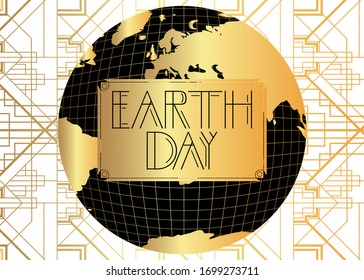 Art Deco Earth Day (April 22) card. Decorative greeting text, sign with vintage letters.