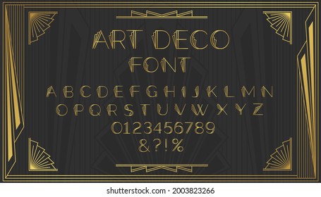 Art deco font. Stylized alphabet with geometric ornament frame