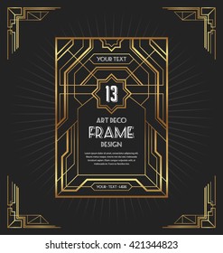 Art deco frame design for your design such as invitation, print, banner, poster. Vector illustration