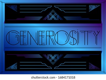 Art Deco Generosity Text. Dekorative Grußkarte, Zeichen mit Vintage-Buchstaben.