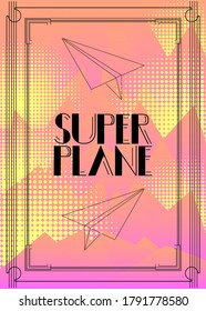 Art Deco Super Plane text. Decorative greeting card, sign with vintage letters.
