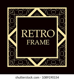 Art deco vintage retro frame. Template for design