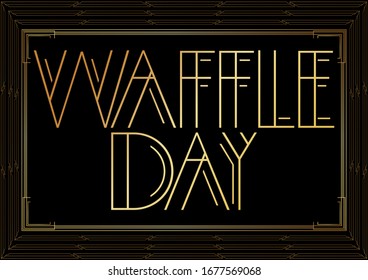 Art Deco Waffeltag Text. Golden dekorative Grußkarte, mit Vintage-Buchstaben signieren.