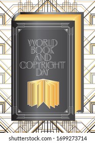 Art Deco World Book And Copyright Day (April 23) card. Decorative greeting text, sign with vintage letters.