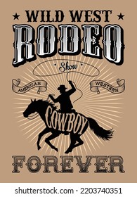 Art, design, illustration for T-shirt printing, poster, badge wild west style, American western.