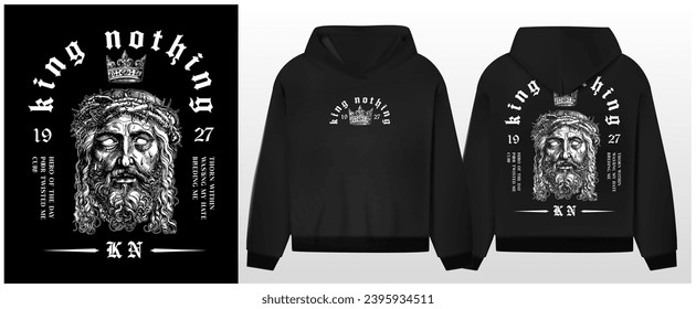 Kunstdesign der urbanen Gesicht von jesus weinen, schwarze Hoodie und Vorlage. 'King Nothing'-Nachricht, schwarz-grau, siegreiche Illustration, gotische Schriftart. Erfassen Sie das Wesentliche der urbanen Ausdruckskraft