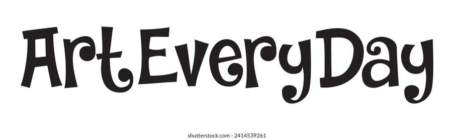 art every day text on white background.