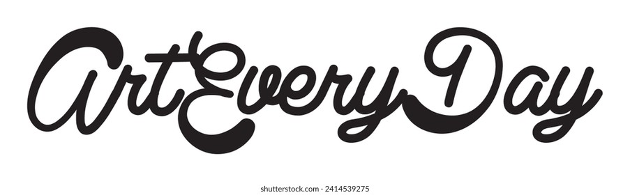 art every day text on white background.