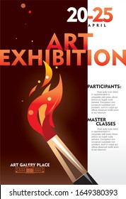 Art exhibition poster design concept. Fire stylized brush and flames on the dark background. Editable EPS vector