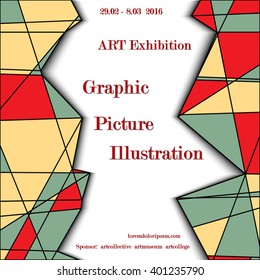 Art festival. Graphic, picture , illustration. Poster for your presentation, exhibition, fest, personal exposition, show.