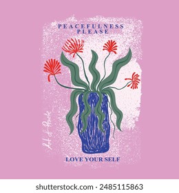 Arte de la flor con textura grunge fondo, diseño de impresión de flores de verano para mujeres, diseño de camiseta vintage para estilo de niñas, tipografía de eslogan diseño de impresión de texto, ama a ti mismo