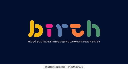 Art font, alphabet in the multi-colored style, rounded letters and numbers, vector illustration 10EPS