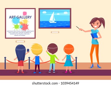 Art gallery excursion for school children with guide. Woman pointing on seascape with sailboat, children listen attentively to teacher vector illustration