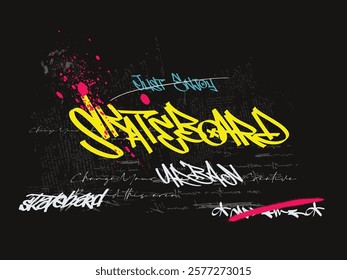 art graffiti slogan print, graffiti slogan print with neon spray, t shirt graphics print vector illustration design, Urban typography hipster street art for graphic t- shirt.eps8