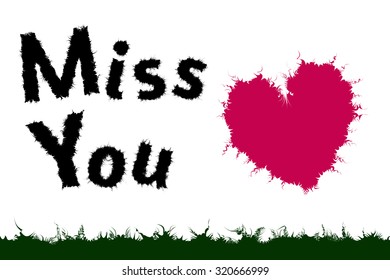 A art heart shape and Text "Miss you" 